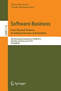 Software Business. from Physical Products to Software Services and Solutions: 4th International Conference, Icsob 2013, Potsdam, Germany, June 11-14,