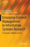 Enterprise Content Management in Information Systems Research: Foundations, Methods and Cases