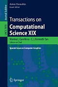 Transactions on Computational Science XIX: Special Issue on Computer Graphics