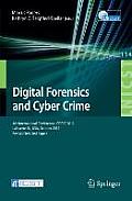 Digital Forensics and Cyber Crime: 4th International Conference, Icdf2c 2012, Lafayette, In, Usa, October 25-26, 2012, Revised Selected Papers