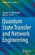 Quantum State Transfer and Network Engineering