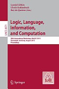 Logic, Language, Information, and Computation: 20th International Workshop, Wollic 2013, Darmstadt, Germany, August 20-23, 2013, Proceedings