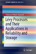 L?vy Processes and Their Applications in Reliability and Storage
