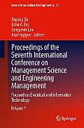Proceedings of the Seventh International Conference on Management Science and Engineering Management: Focused on Electrical and Information Technology