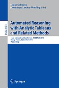 Automated Reasoning with Analytic Tableaux and Related Methods: 22nd International Conference, Tableaux 2013, Nancy, France, September 16-19, 2013, Pr