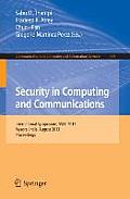 Security in Computing and Communications: International Symposium, Sscc 2013, Mysore, India, August 22-24, 2013. Proceedings