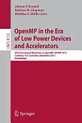 Openmp in the Era of Low Power Devices and Accelerators: 9th International Workshop on Openmp, Iwomp 2013, Canberra, Australia, September 16-18, 2013,