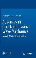 Advances in One-Dimensional Wave Mechanics: Towards a Unified Classical View