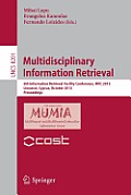 Multidisciplinary Information Retrieval: 6th Information Retrieval Facility Conference, Irfc 2013, Limassol, Cyprus, October 7-9, 2013, Proceedings