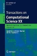 Transactions on Computational Science XX: Special Issue on Voronoi Diagrams and Their Applications