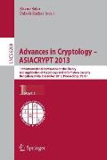 Advances in Cryptology - Asiacrypt 2013: 19th International Conference on the Theory and Application of Cryptology and Information, Bengaluru, India,