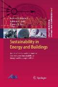 Sustainability in Energy and Buildings: Results of the Second International Conference in Sustainability in Energy and Buildings (Seb'10)