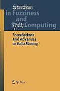 Foundations and Advances in Data Mining