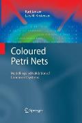 Coloured Petri Nets: Modelling and Validation of Concurrent Systems