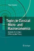 Topics in Classical Micro- And Macroeconomics: Elements of a Critique of Neoricardian Theory
