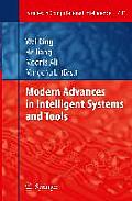 Modern Advances in Intelligent Systems and Tools