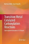 Transition Metal Catalyzed Carbonylation Reactions: Carbonylative Activation of C-X Bonds