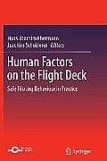 Human Factors on the Flight Deck: Safe Piloting Behaviour in Practice
