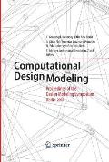 Computational Design Modeling: Proceedings of the Design Modeling Symposium Berlin 2011