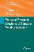 Molecular Electronic Structures of Transition Metal Complexes II