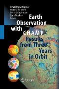 Earth Observation with Champ: Results from Three Years in Orbit