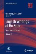 English Writings of Hu Shih: Literature and Society (Volume 1)