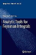 Analytic Tools for Feynman Integrals