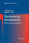 Thermoelectric Nanomaterials: Materials Design and Applications