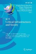 ICT Critical Infrastructures and Society: 10th Ifip Tc 9 International Conference on Human Choice and Computers, Hcc10 2012, Amsterdam, the Netherland