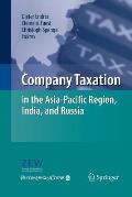 Company Taxation in the Asia-Pacific Region, India, and Russia