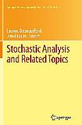Stochastic Analysis and Related Topics: In Honour of Ali S?leyman ?st?nel, Paris, June 2010