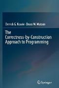 The Correctness-By-Construction Approach to Programming