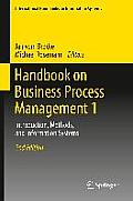 Handbook on Business Process Management 1: Introduction, Methods, and Information Systems