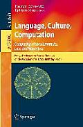 Language, Culture, Computation: Computing for the Humanities, Law, and Narratives: Essays Dedicated to Yaacov Choueka on the Occasion of His 75 Birthd