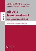 ADA 2012 Reference Manual. Language and Standard Libraries: International Standard Iso/Iec 8652/2012 (E)