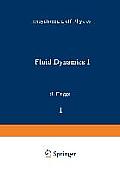 Fluid Dynamics I / Str?mungsmechanik I