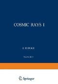 Cosmic Rays I / Kosmische Strahlung I