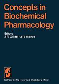 Concepts in Biochemical Pharmacology: Part 3