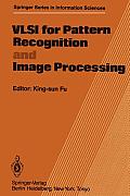 VLSI for Pattern Recognition and Image Processing