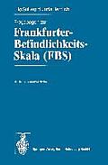 Fragebogen Zur Frankfurter-Befindlichkeits-Skala (Fbs)