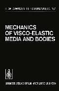 Mechanics of Visco-Elastic Media and Bodies: Symposium Gothenburg/Sweden September 2-6, 1974