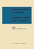Quantitative Methods in Morphology / Quantitative Methoden in Der Morphologie: Proceedings of the Symposium on Quantitative Methods in Morphology Held