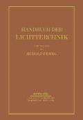 Handbuch Der Lichttechnik: Erster Teil