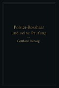 Polster-Rosshaar Und Seine Pr?fung: Eine Anleitung Zur Untersuchung Und Bewertung Von Polster-Rosshaar