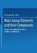 Main Group Elements and Their Compounds: Perspectives in Materials Science, Chemistry and Biology