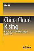 China Cloud Rising: China's Journey Towards Technology Supremacy