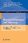 Biomedical Informatics and Technology: First International Conference, Acbit 2013, Aizu-Wakamatsu, Japan, September 16-17, 2013. Revised Selected Pape