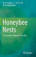 Honeybee Nests Composition Structure Function