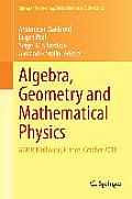 Algebra, Geometry and Mathematical Physics: Agmp, Mulhouse, France, October 2011