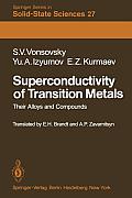Superconductivity of Transition Metals: Their Alloys and Compounds